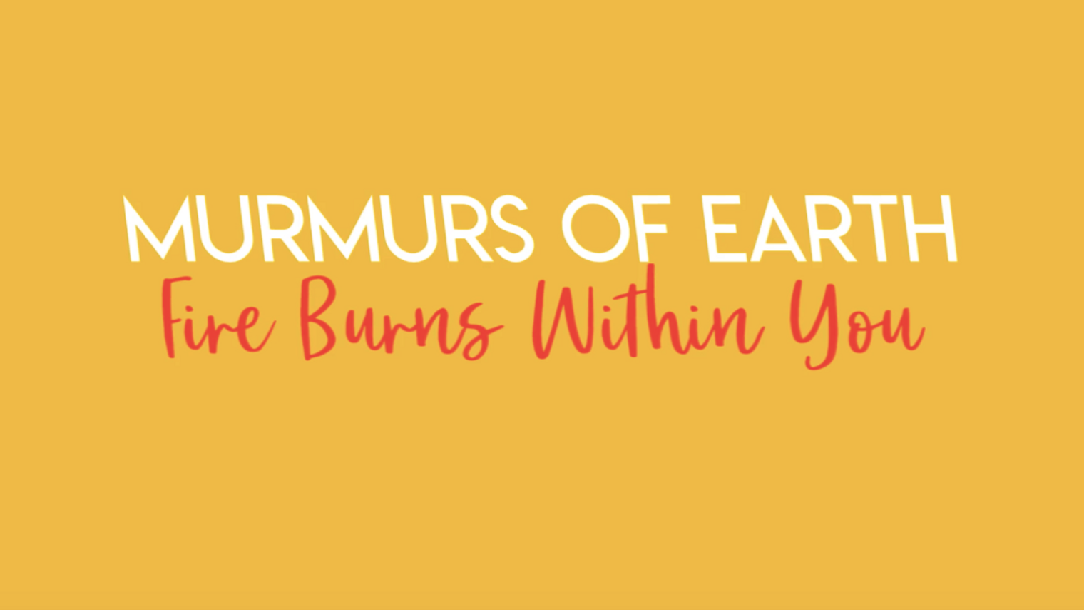 Fire Burns Within You